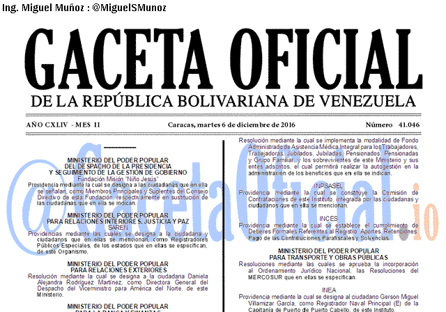 Gaceta Oficial 41046 del 6 diciembre 2016 Gaceta Oficial 41046 del 6 diciembre 2016