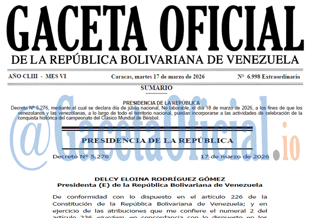 Venezuela Gaceta Oficial 6998 del 17 marzo 2026 Gaceta Oficial, Gaceta 6998, Gaceta 6998 HD, Gaceta #6998, Gaceta Oficial Venezuela #6998